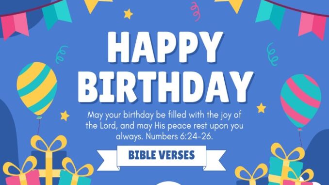 Love Birthday wishes with Bible Verses